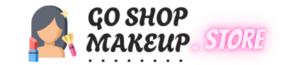 GoShopMakeup.Store